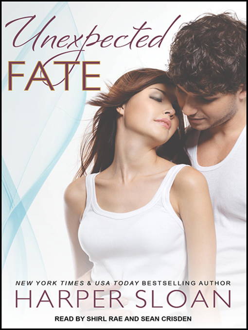Title details for Unexpected Fate by Harper Sloan - Available